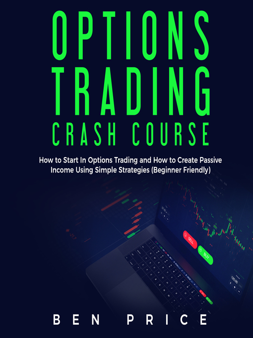 Title details for Options Trading Crash Course by Ben Price - Wait list